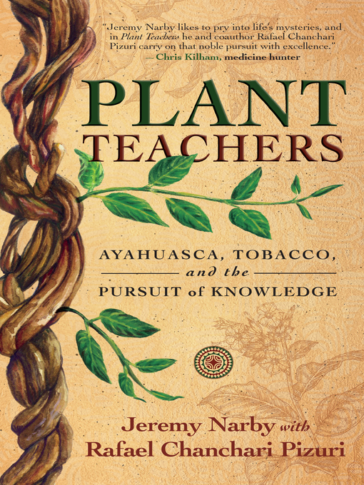 Title details for Plant Teachers by Jeremy Narby - Available